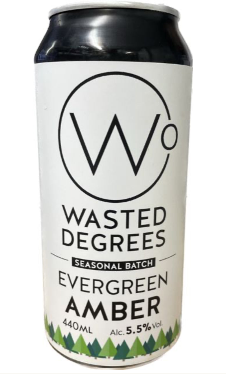 Wasted Degrees Evergreen Amber