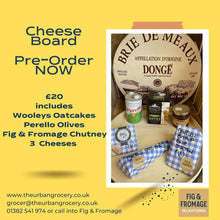 Load image into Gallery viewer, Pre Order Cheese Board £25 - 3 Cheeses, Olives, Oatcakes &amp; Chutney
