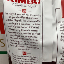 Load image into Gallery viewer, Kimbo Espresso Napoli Coffee Beans 250g
